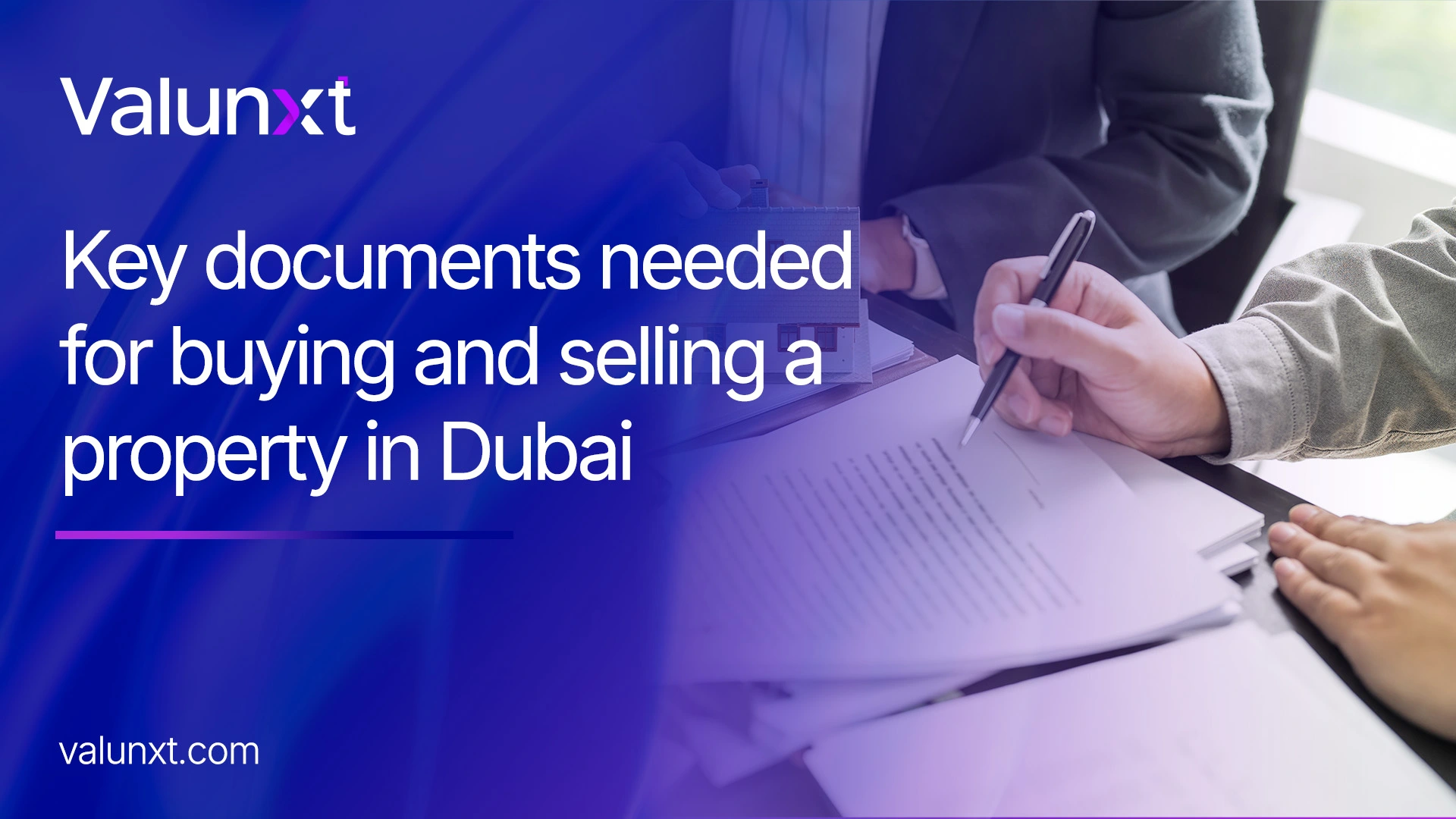 Documents required for buying and selling property in Dubai