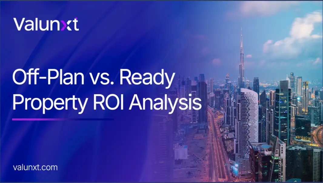 Off-plan and Ready properties ROI Analysis
